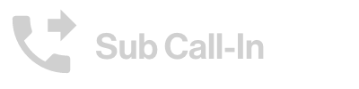 click for Sub Call-In Service